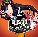 千聖～CHISATO～ 20th ANNIVERSARY BEST ALBUM「Can you Rock?!」(初回